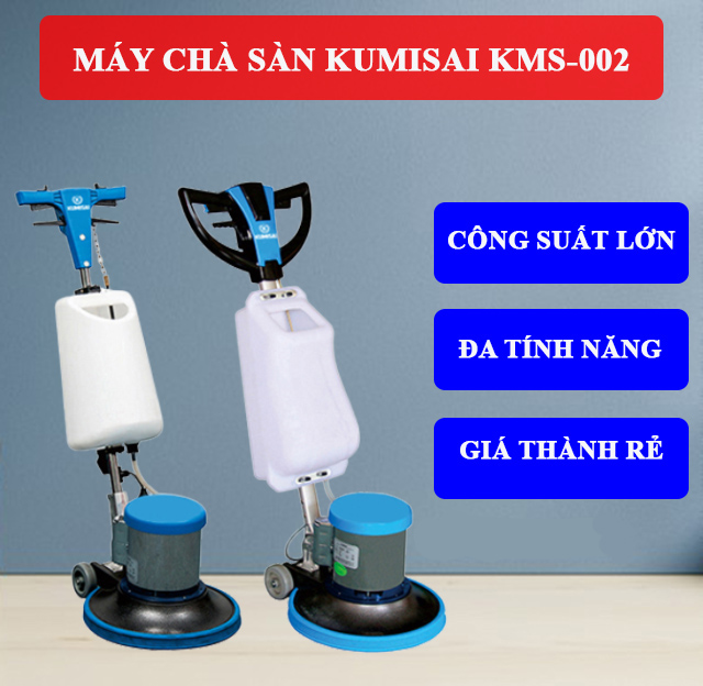 Máy chà sàn Kumisai KMS-002 được rất nhiều người ưa chuộng bởi nhiều ưu điểm nổi bật